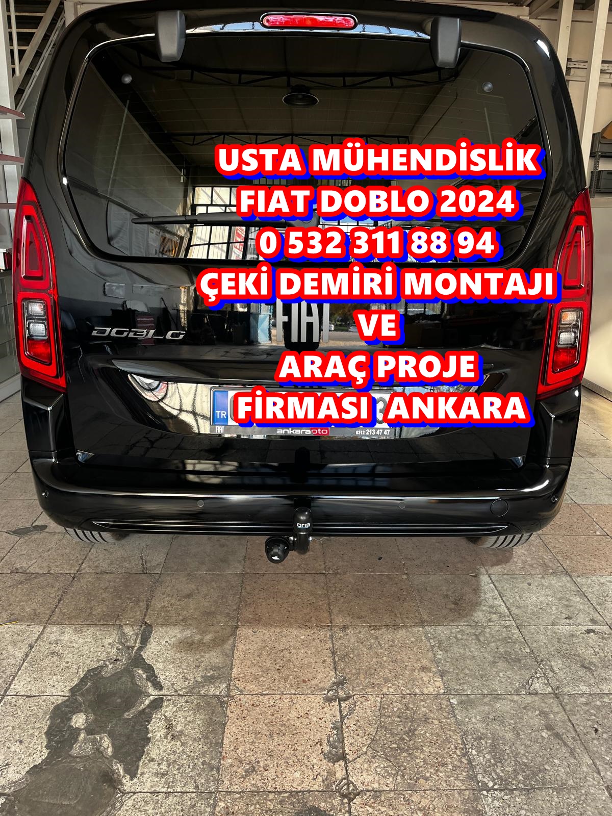 fıat doblo 2024 model araçlara çeki demiri montajı ve araç proje firması ankara
usta mühendislik ankara
05323118894